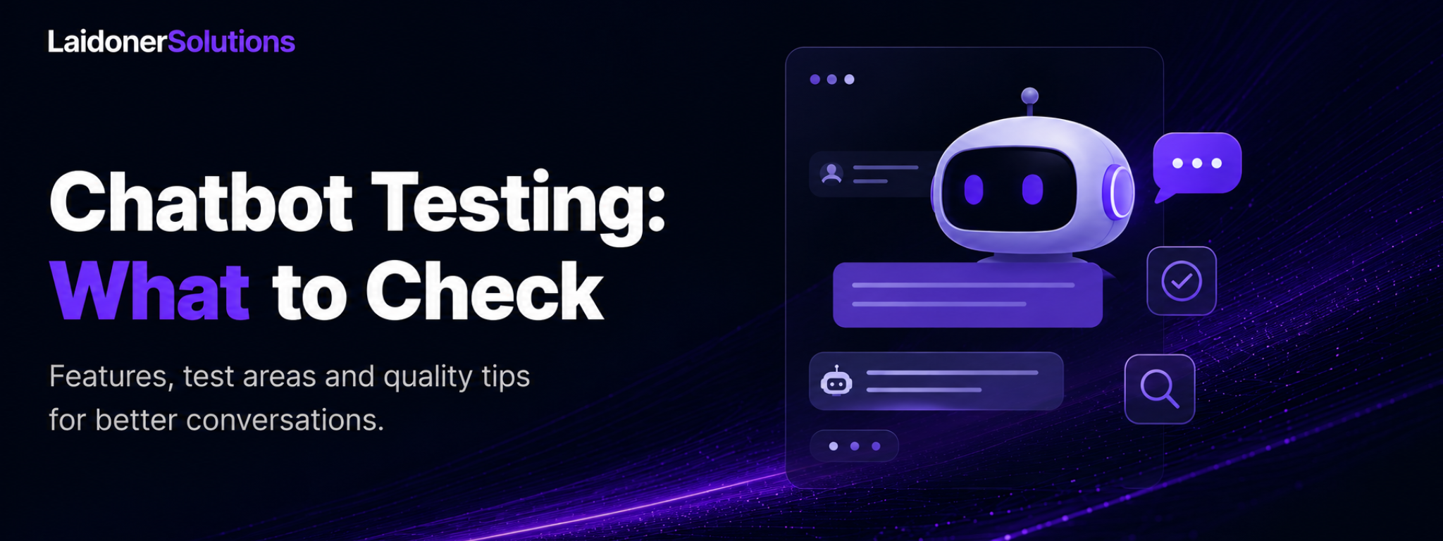 Chatbot testing interface showing conversation flows, validation checks and QA review notes